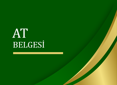 AT Belgesi Nedir?